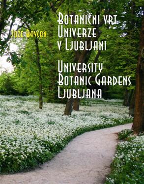 joža, bavcon, university, botanic, gardens, ljubljana, book